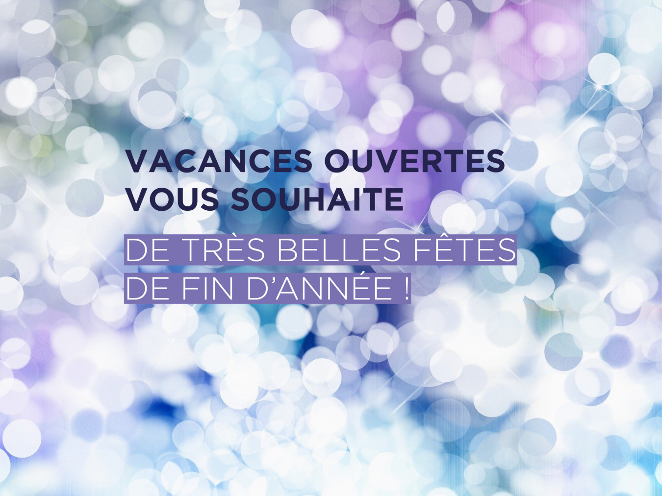 Belles fêtes de fin d'année Belles fêtes de fin d'année